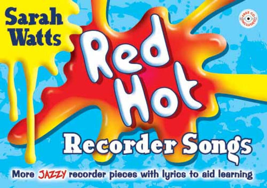Red Hot Recorder Songs - Student music and CD