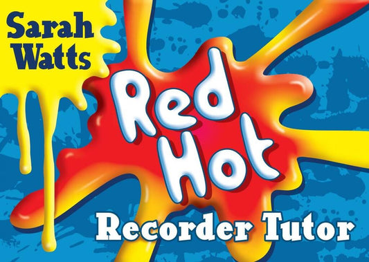 Red Hot Recorder Tutor 1 - ( Student Copy)