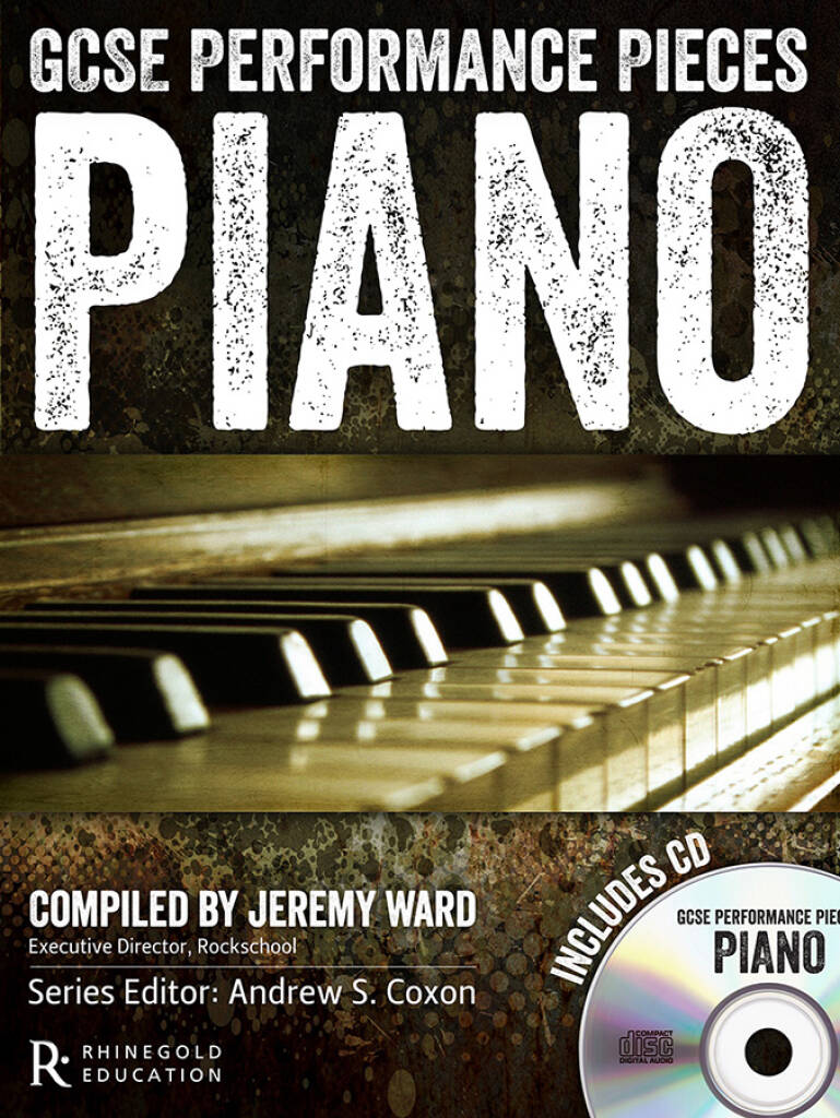 GCSE Performance Pieces - Piano with CD. Jeremy Ward