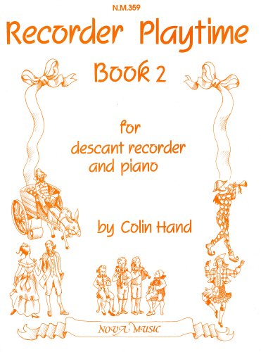 Recorder Playtime Book 2 Descant Recorder Colin Hand